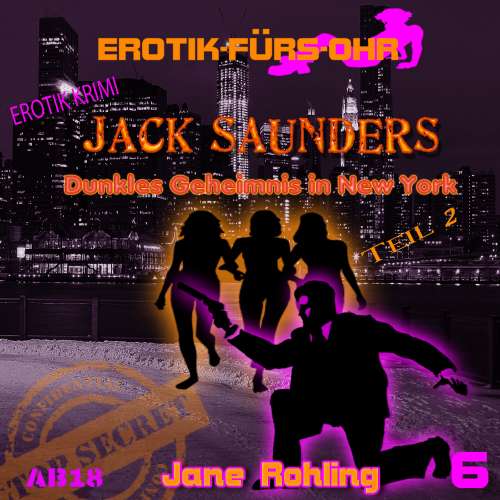 Cover von Erotik für's Ohr - Jack Saunders: Dunkles Geheimnis in New York 2