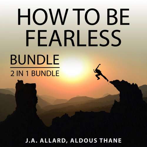 Cover von How to Be Fearless Bundle - How to Be Fearless Bundle - 2 in 1 Bundle: Do It Scared and The Gift of Fear