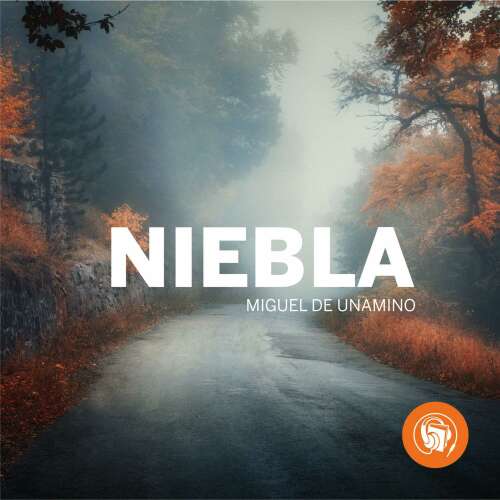 Cover von Miguel de Unamuno - Niebla