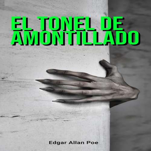 Cover von Edgar Allan Poe - El Tonel de Amontillado