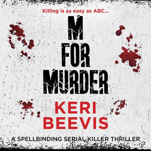 Cover von Keri Beevis - M for Murder - A Must-Read Crime Thriller