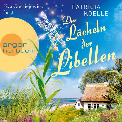 Cover von Patricia Koelle - Die Inselgärten-Reihe - Band 2 - Das Lächeln der Libellen
