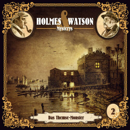 Cover von Holmes & Watson - Holmes & Watson Mysterys Teil 2 - Das Themse-Monster