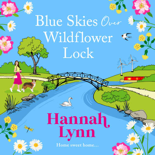 Cover von Hannah Lynn - Blue Skies Over Wildflower Lock - Wildflower Lock, Book 3