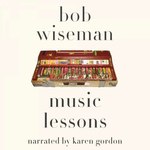 Cover von Bob Wiseman - Music Lessons