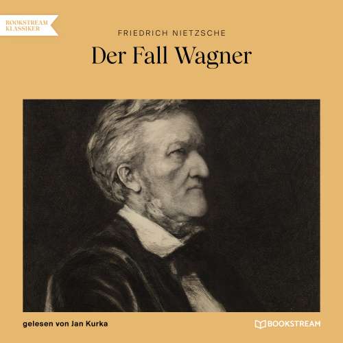 Cover von Friedrich Nietzsche - Der Fall Wagner
