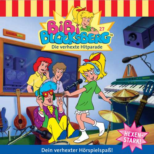 Cover von Bibi Blocksberg -  Folge 27 - Die verhexte Hitparade