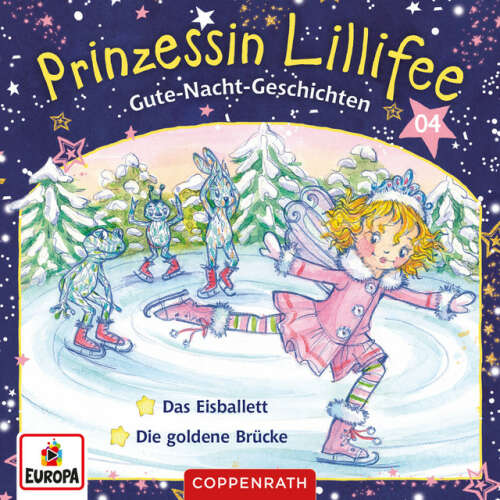 Cover von Prinzessin Lillifee - 004/Gute-Nacht-Geschichten Folge 7+8 - Das Eisballett/Die goldene Brücke