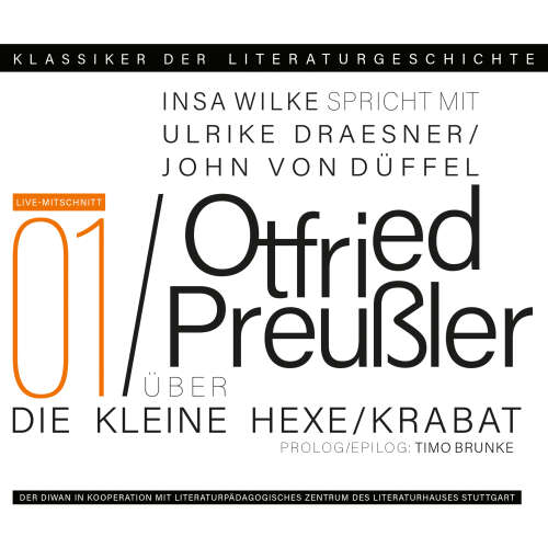 Cover von Ulrike Draesner - Klassiker der Literaturgeschichte 1 - Ein Gespräch über Otfried Preußler: Krabat und Die kleine Hexe