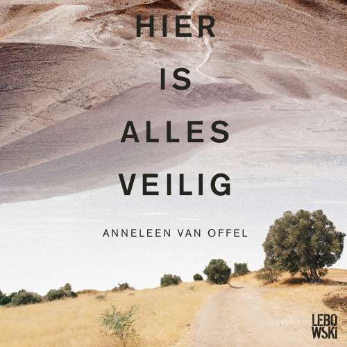 Cover von Anneleen Van Offel - Hier is alles veilig