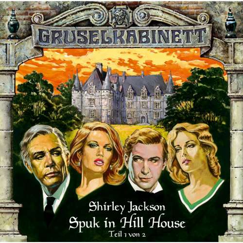 Cover von Gruselkabinett - Folge 8 - Spuk in Hill House (Folge 1 von 2)