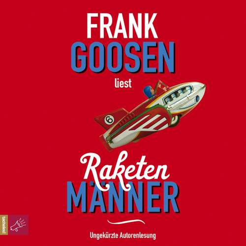 Cover von Frank Goosen - Raketenmänner
