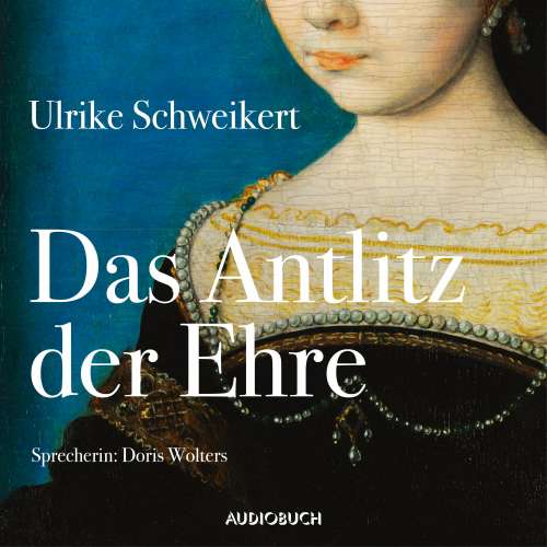 Cover von Ulrike Schweikert - Elisabeth 2 - Das Antlitz der Ehre