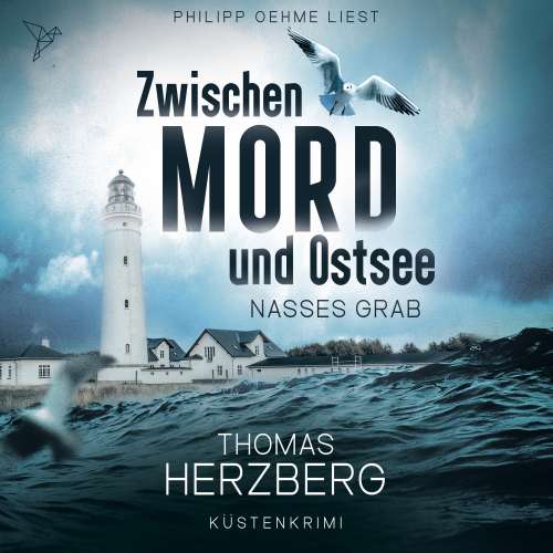 Cover von Thomas Herzberg - Zwischen Mord und Ostsee - Küstenkrimi - Band 1 - Nasses Grab