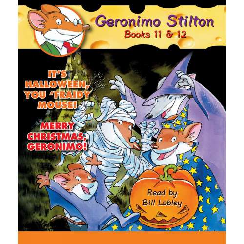 Cover von Geronimo Stilton - Geronimo Stilton - Books 11 - 12 - It's Halloween, You 'Fraidy Mouse! / Merry Christmas, Geronimo!