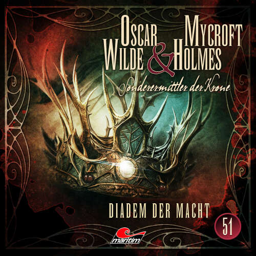 Cover von Oscar Wilde & Mycroft Holmes - Folge 51 - Diadem der Macht