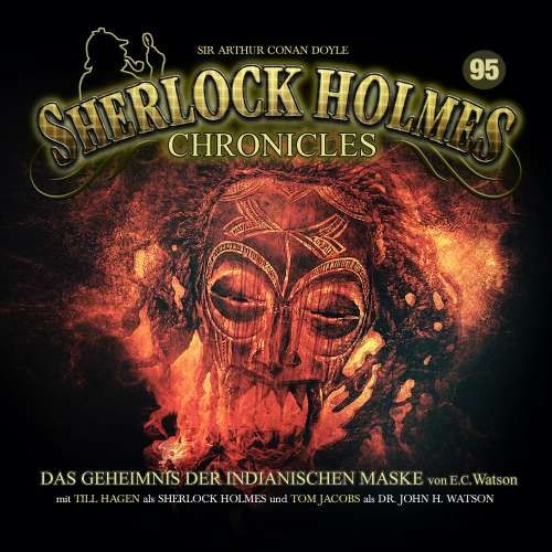 Cover von Sherlock Holmes Chronicles - Folge 95 - Das Geheimnis der indianischen Maske