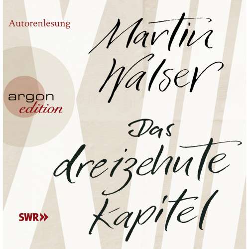 Cover von Martin Walser - Das dreizehnte Kapitel