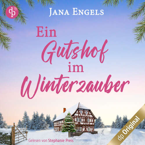 Cover von Jana Engels - Ein Gutshof im Winterzauber - Ein gefühlvoller Roman über das Loslassen, Weihnachten und die große Liebe