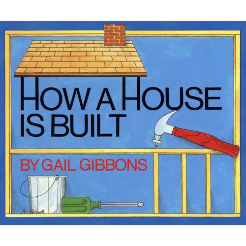 Cover von Gail Gibbons - How a House is Built