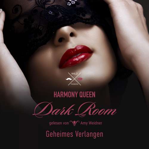 Cover von Harmony Queen - Dark Room - Band 1 - Geheimes Verlangen