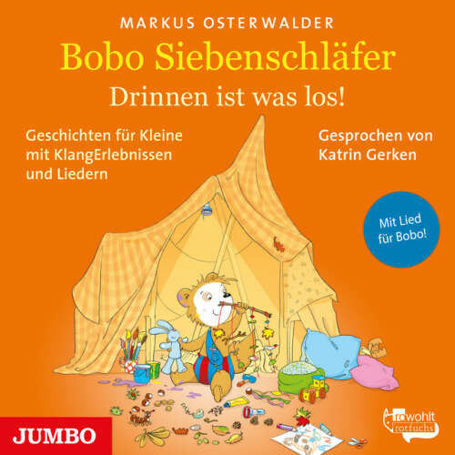 Cover von Markus Osterwalder - Bobo Siebenschläfer. Drinnen ist was los! (Geschichten für Kleine mit KlangErlebnissen und Liedern)
