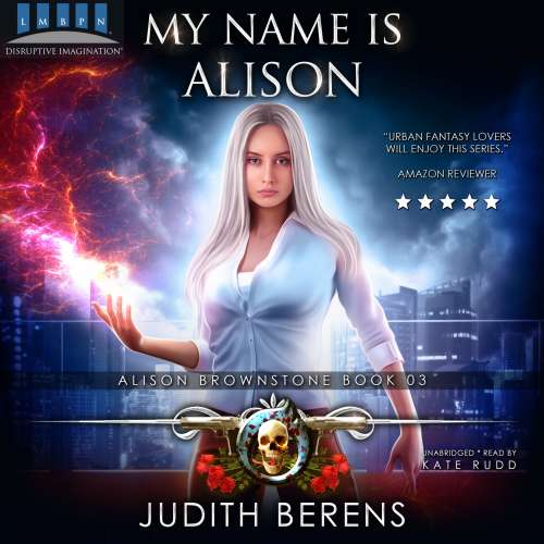 Cover von Judith Berens - Alison Brownstone - Book 3 - My Name Is Alison