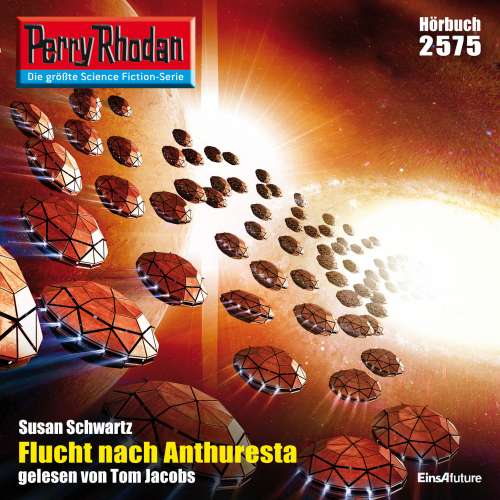 Cover von Susan Schwartz - Perry Rhodan - Erstauflage 2575 - Flucht nach Anthuresta