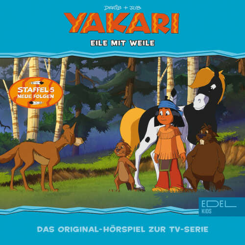 Cover von Yakari - Folge 38: Eile mit Weile (Das Original-Hörspiel zur TV-Serie)