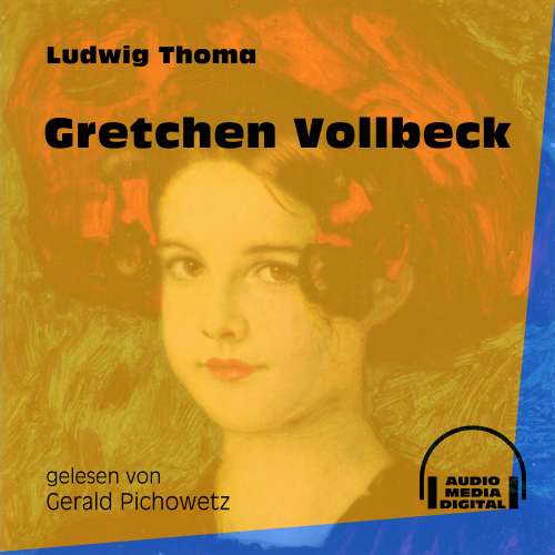 Cover von Ludwig Thoma - Gretchen Vollbeck