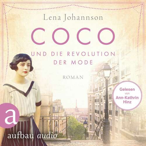 Cover von Lena Johannson - Mutige Frauen zwischen Kunst und Liebe - Band 27 - Coco und die Revolution der Mode