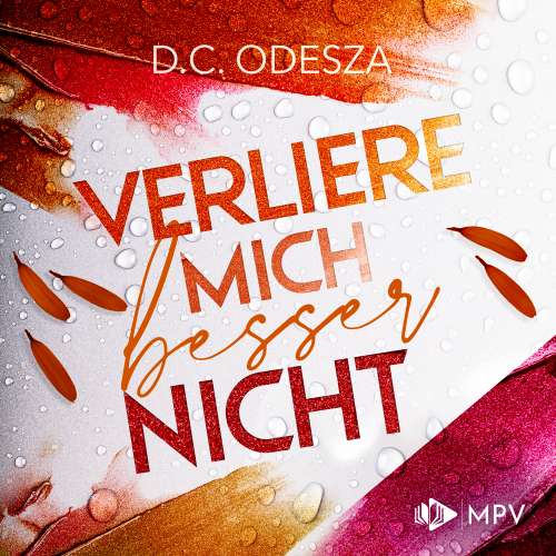 Cover von D. C. Odesza - Verliebe dich - Buch 4 - Verliere mich besser nicht