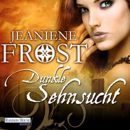 Cover von Jeaniene Frost - Dunkle Sehnsucht