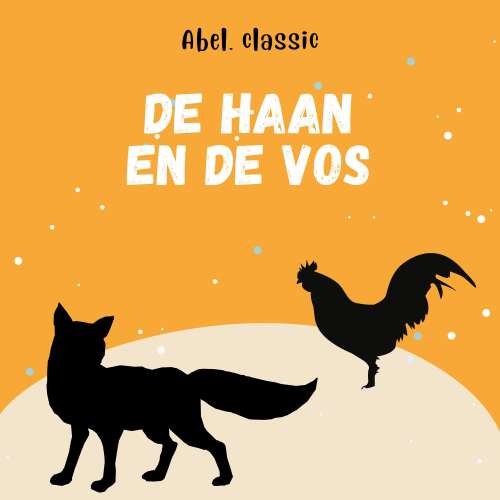 Cover von Abel Classics - De haan en de vos