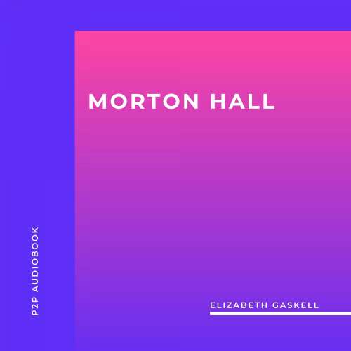 Cover von Elizabeth Gaskell - Morton Hall