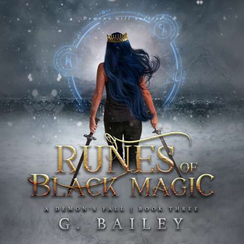 Cover von G. Bailey - A Demon's Fall - Book 3 - Runes of Black Magic - A Reverse Harem Urban Fantasy