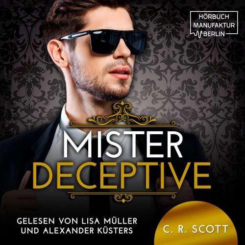 Cover von C. R. Scott - The Misters - Band 8 - Mister Deceptive