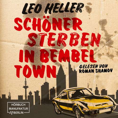 Cover von Leo Heller - Schöner Sterben in Bembeltown