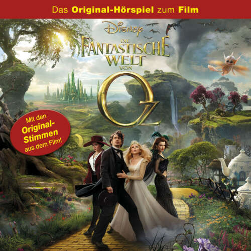 Cover von Disney - Die fantastische Welt von Oz - Die fantastische Welt von Oz (Das Original-Hörspiel zum Film)