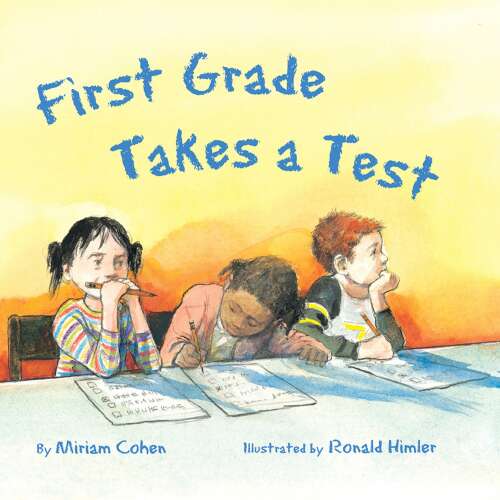 Cover von Miriam Cohen - First Grade Takes a Test