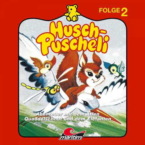 Cover von Husch-Puscheli - Folge 2 - Abenteuer mit dem Affen Quaddelschnut und dem Elefanten Mumba