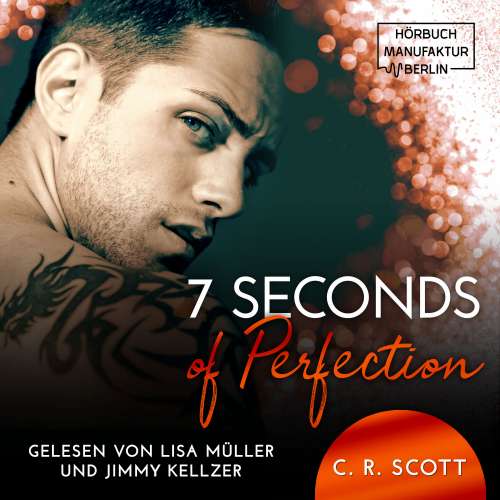 Cover von C. R. Scott - 7 Seconds of Perfection