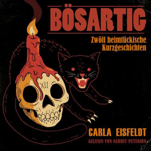 Cover von Carla Eisfeldt - BÖSARTIG - Zwölf heimtückische Kurzgeschichten