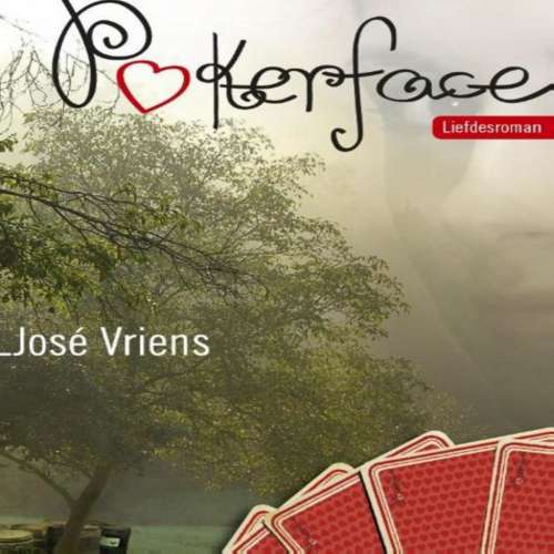 Cover von José Vriens - Pokerface
