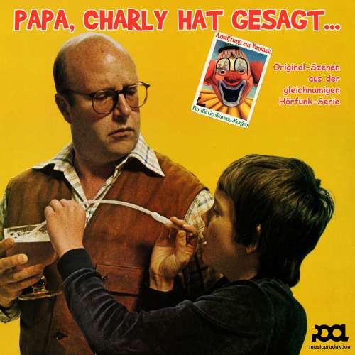 Cover von Ursula Haucke - Papa, Charly hat gesagt ...