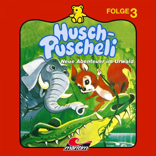 Cover von Husch-Puscheli - Folge 3 - Neue Abenteuer im Urwald