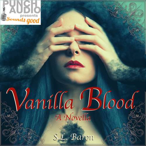 Cover von S.L. Baron - Vanilla Blood