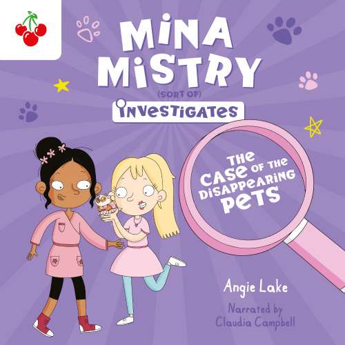 Cover von Angie Lake - Mina Mistry Investigates - Book 2 - The Case of the Disappearing Pets