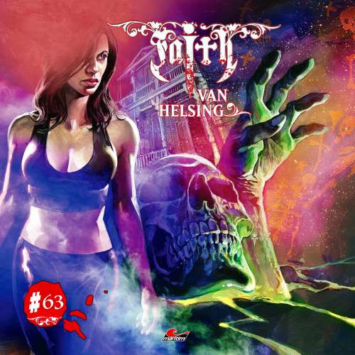 Cover von Faith - The Van Helsing Chronicles -  Folge 63 - Todesschreie aus dem Beinhaus