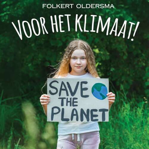 Cover von Folkert Oldersma - Voor het klimaat!